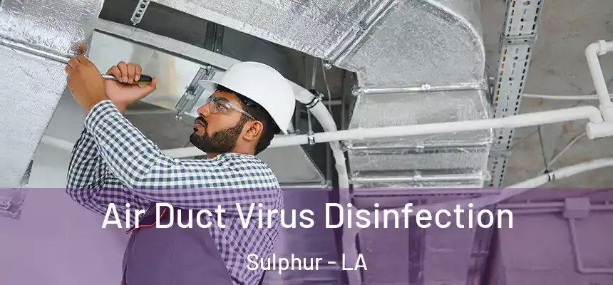 Air Duct Virus Disinfection Sulphur - LA