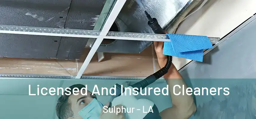  Licensed And Insured Cleaners Sulphur - LA